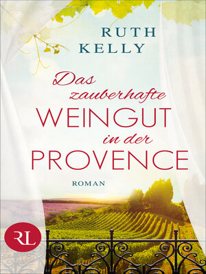 cover image of Das zauberhafte Weingut in der Provence